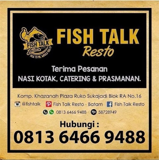 Iklan Promosi Batam Kepri Fish Talk Resto Pesanan Nasi Kotak, Catering dan Prasmanan