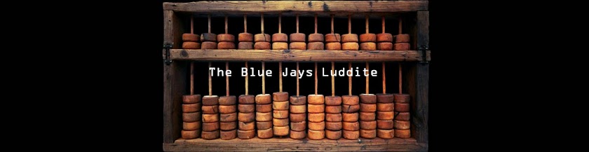 The Blue Jays Luddite