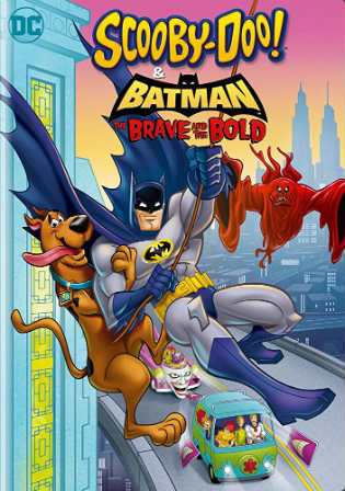 Scooby-Doo and Batman the Brave and the Bold 2018 WEB-DL 600MB English 720p