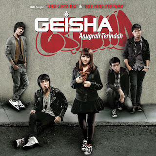 Geisha - Anugrah Terindah (2009) Geisha - Anugrah Terindah (2009) on iTunes