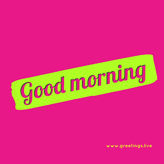 Good morning greetings images
