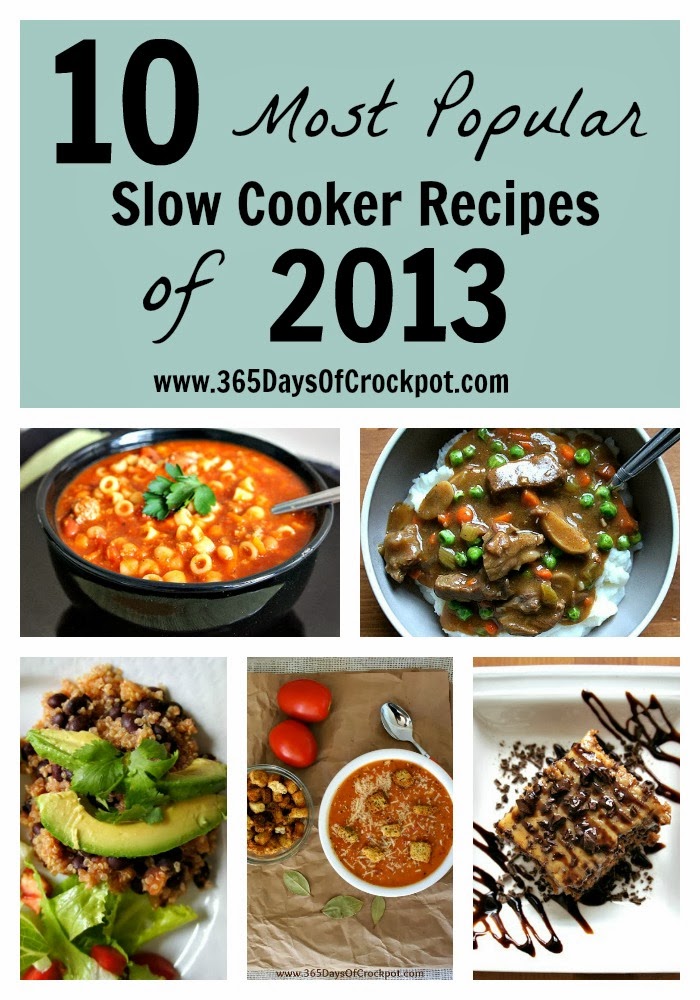 10 Most Popular Slow Cooker Recipes of 2013 365 Days of Slow Cooking