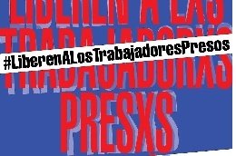 Trabajadores Venezolanos Volvió a marcar tendencia el martes la etiqueta de la campaña #LiberenALos