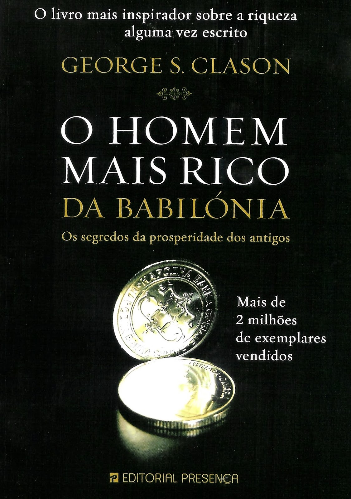 S.CLASON O HOMEM MAIS RICO DA BABILÓNIA S.CLASON O HOMEM MAIS RICO DA BABILÓNIA