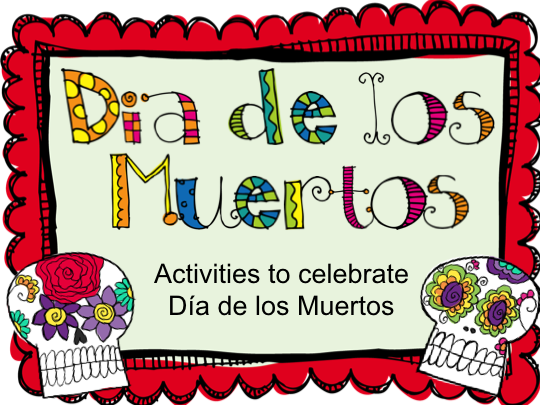 day of the dead resources dia de los muertos