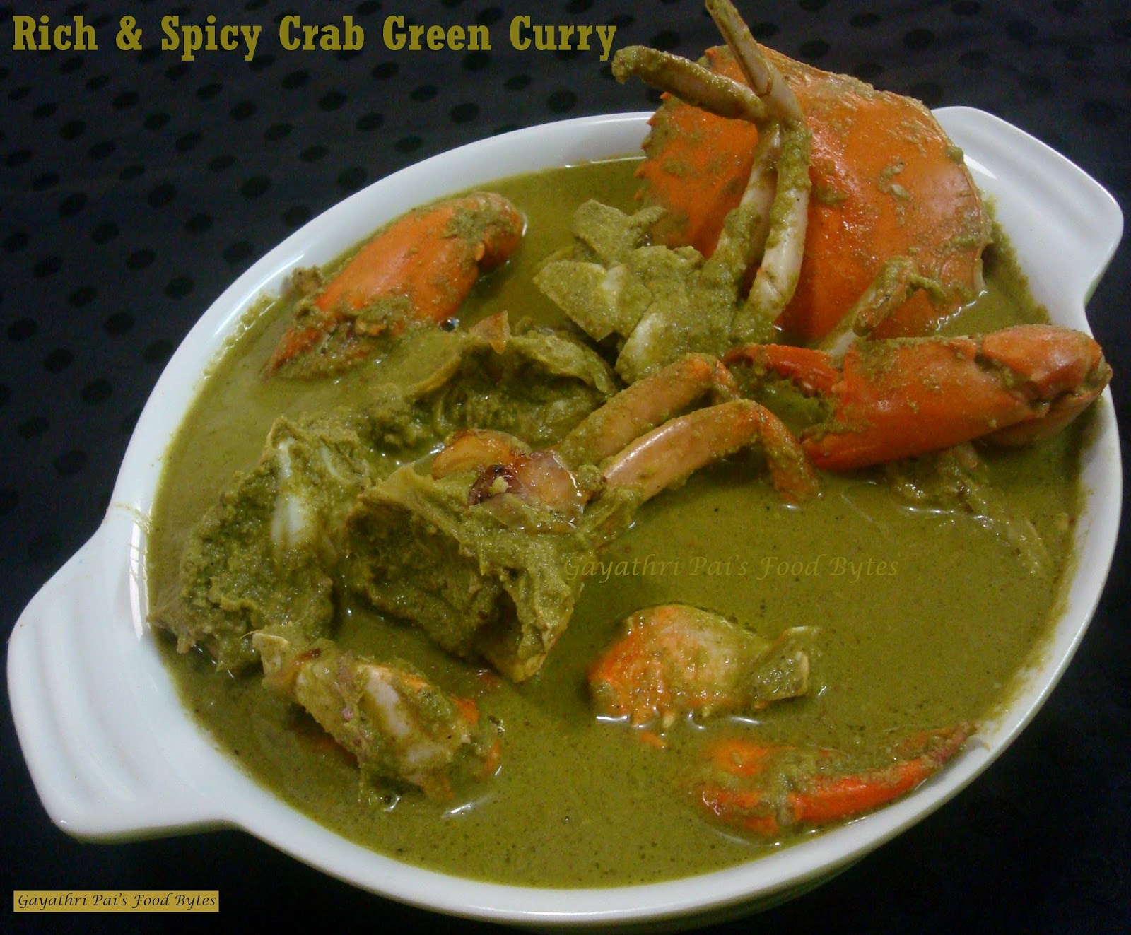 Gayathri Pai's Food Bytes Crab Green Curry With Vatana Methi Pulav.