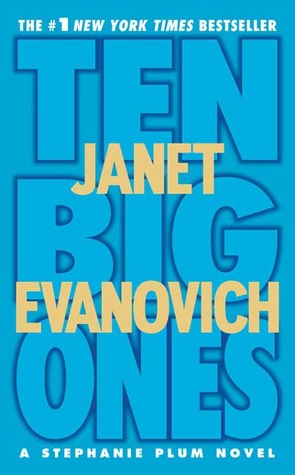 Review: Ten Big Ones by Janet Evanovich (audio)