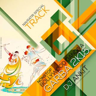 DJ-Ankit-Bollywood-Dandiya-Garba-Non-Stop-2015-devotional-download-mp3-remix-indiandjremix