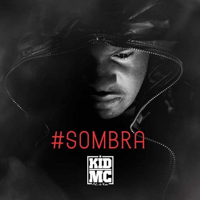  Kid Mc Lança Capa do Próximo do  Álbum ” # Sombra (Dia 7 de Setembro 2013)