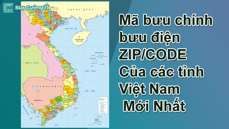 Mã bưu chính, bưu điện ZIP/CODE Của các tỉnh Việt Nam Mới Nhất