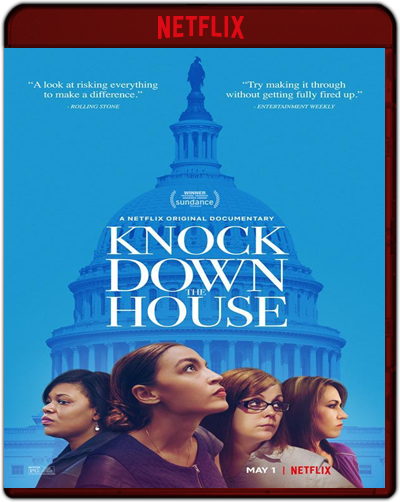 Knock Down The House (2019) 1080p NF WEB-DL Dual Latino-Inglés [Subt. Esp] (Documental. Política)