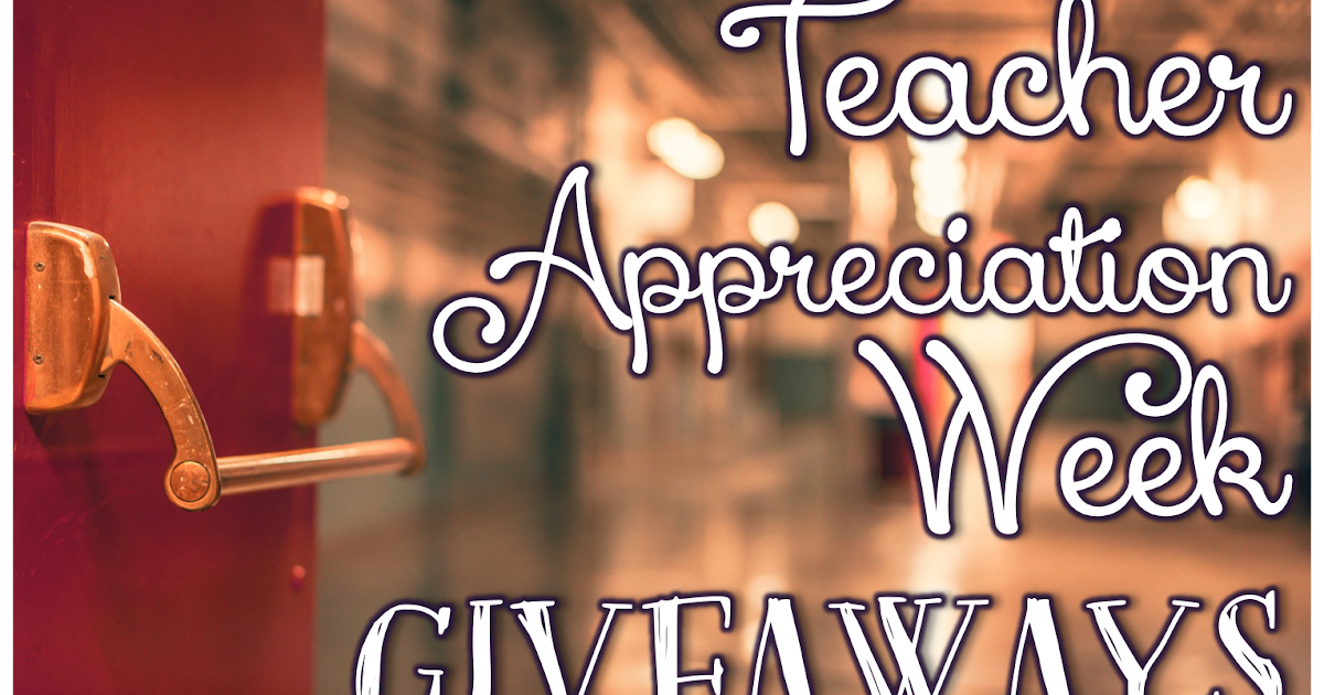 Teacher Appreciation Week Giveaways! 3rd Grade Thoughts