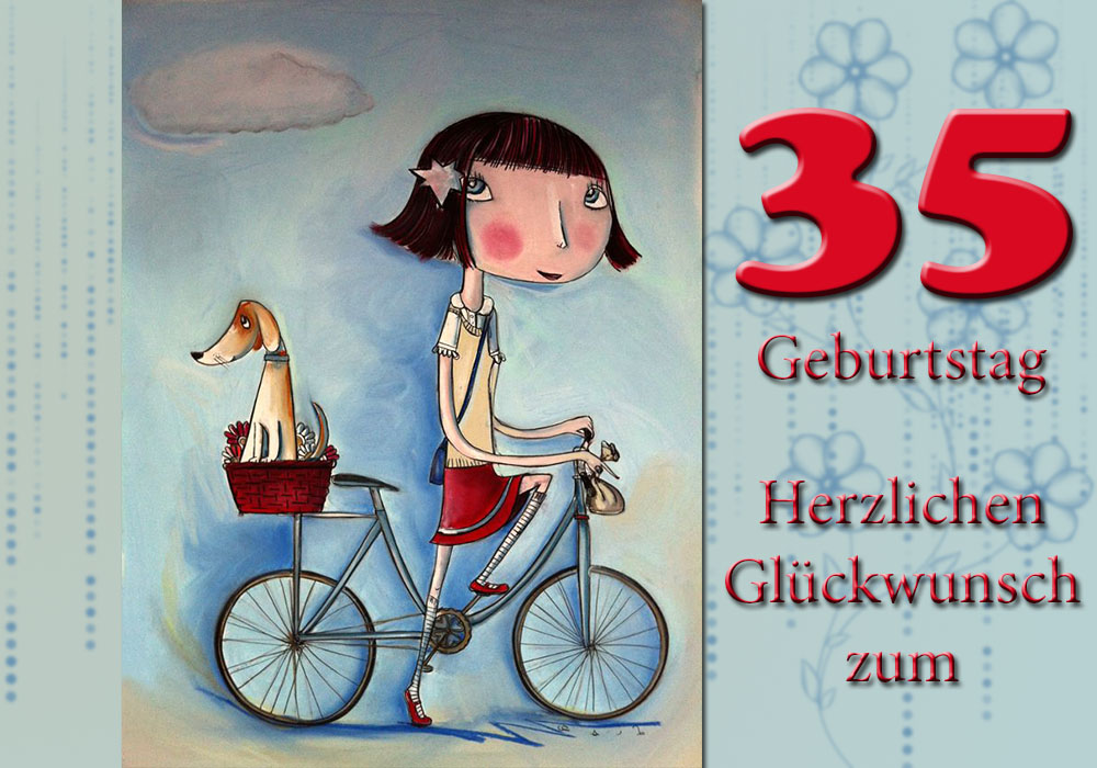 Alles Gute zum Geburtstag Herzlichen Glückwunsch zum 35. Geburtstag