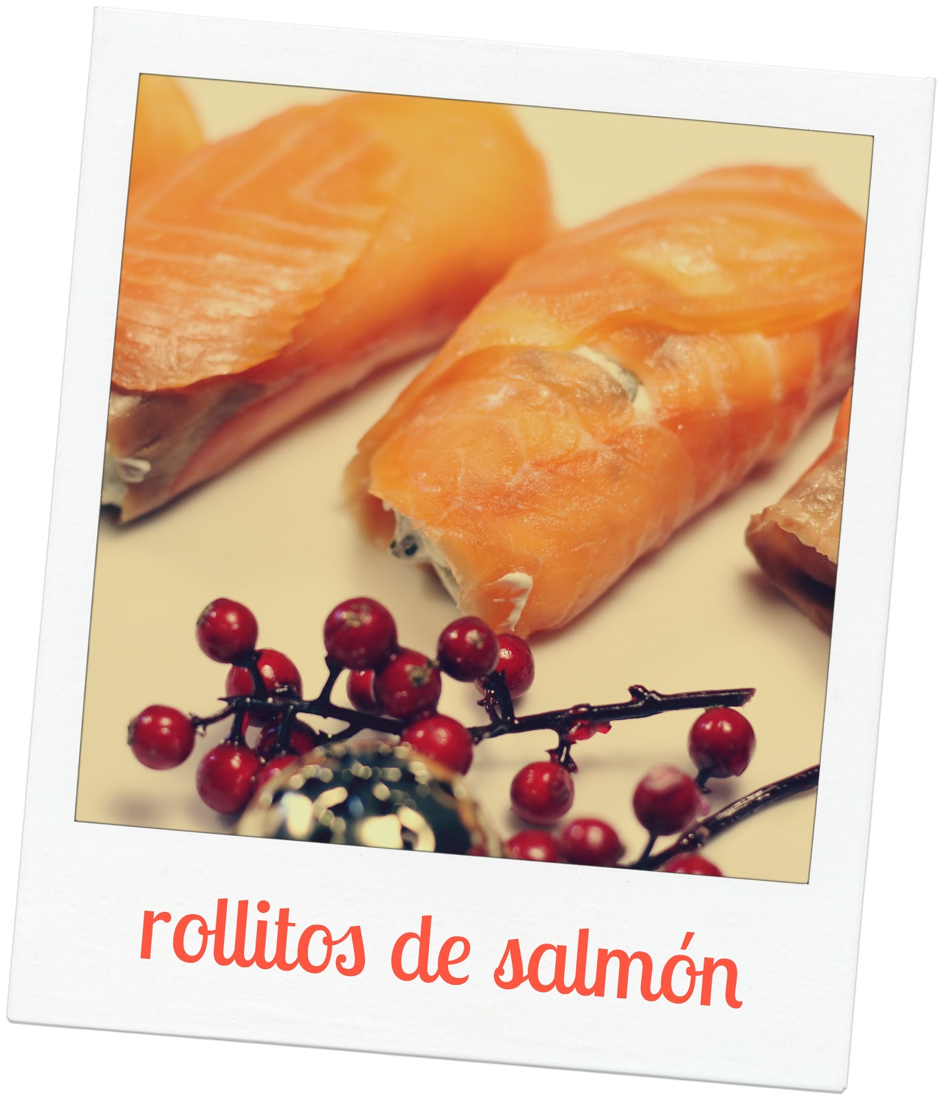 y tan flamenca! rollitos de salmon salmon rolls