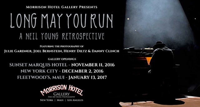 Morrison Hotel Gallery Salutes The Enduring Legacy Of Neil Young With Career Photographic 