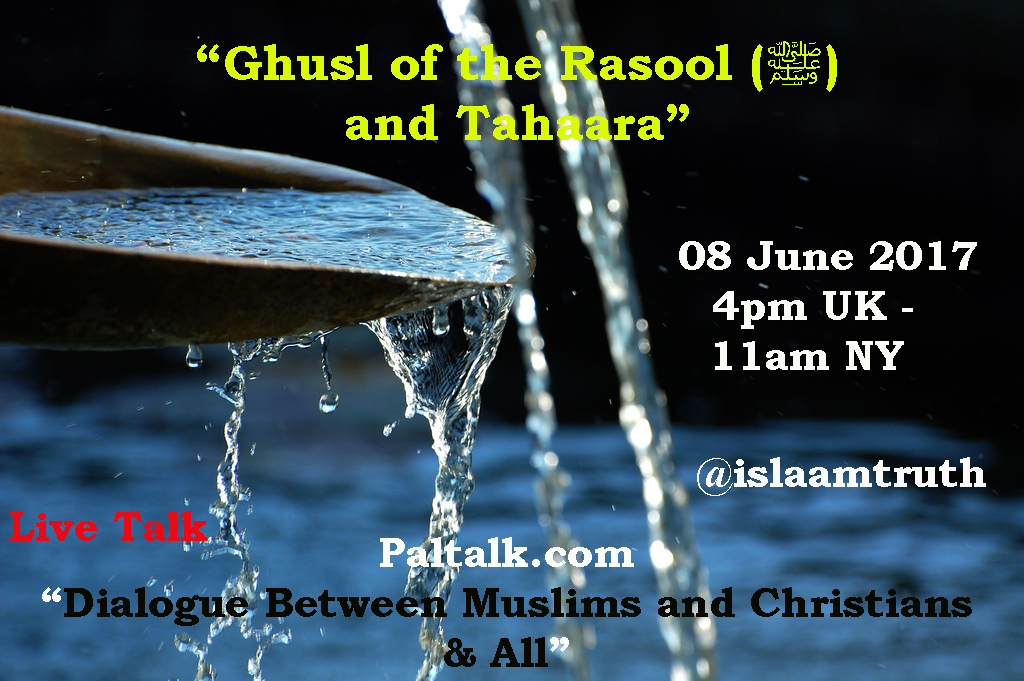 LiveTalk Ghusl of the Prophet and Tahaara