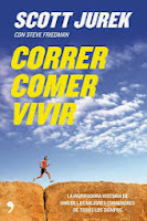 Correr Comer Vivir - Scott Jurek libro