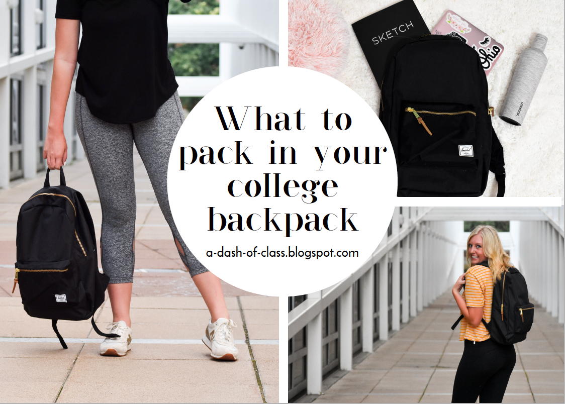 A Dash of Class What To Pack in Your School Backpack