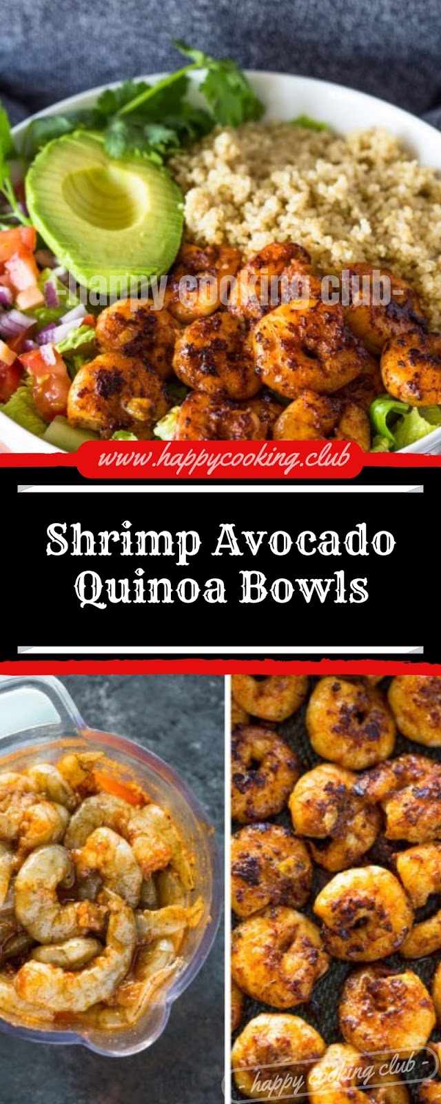 Shrimp Avocado Quinoa Bowls Shrimp Avocado Quinoa Bowls