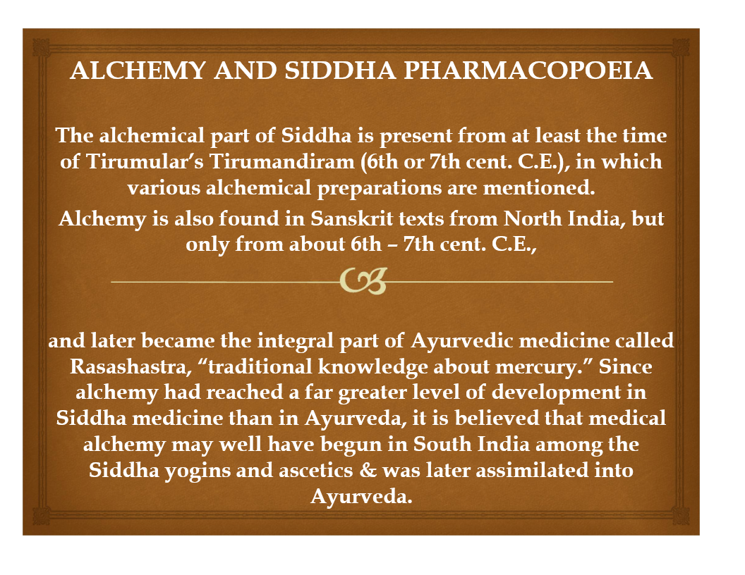 Siddha Medicines and Siddha Medical Science