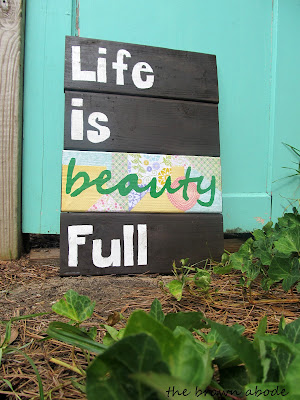 the brown abode: Life is beautiful sign { Tutorial }
