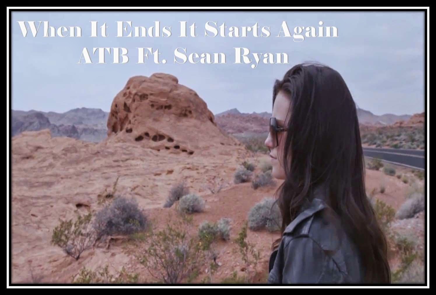 Personal: When It Ends It Starts Again - Atb Ft. Sean Ryan (2014) 1080P Hd Full Video Song Download