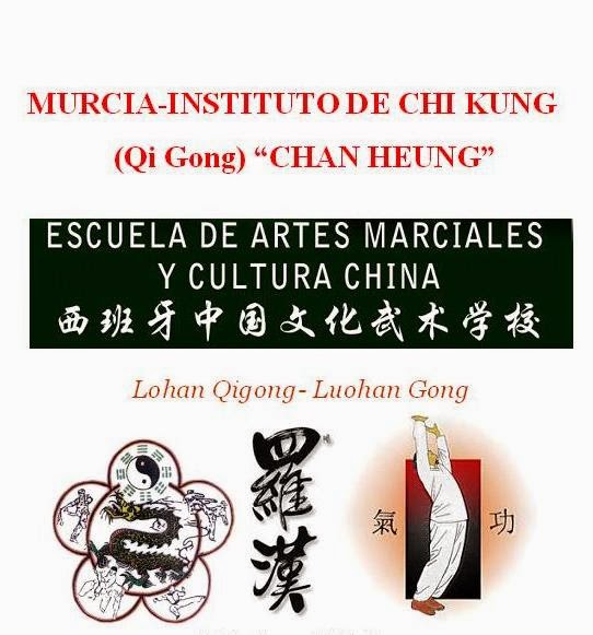  MURCIA INSTITUTO DE CHI KUNG (Qi Gong)“CHAN HEUNG” 氣功陳享  