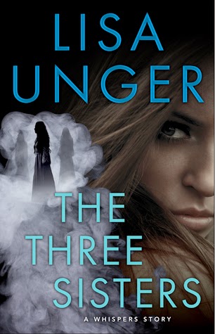 Review: The Three Sisters: A Whispers Story by Lisa Unger