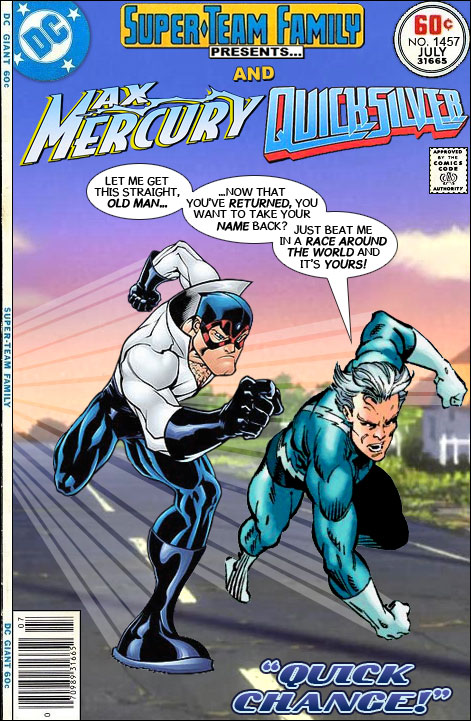 Super-Team Family: The Lost Issues!: Max Mercury and Quicksilver