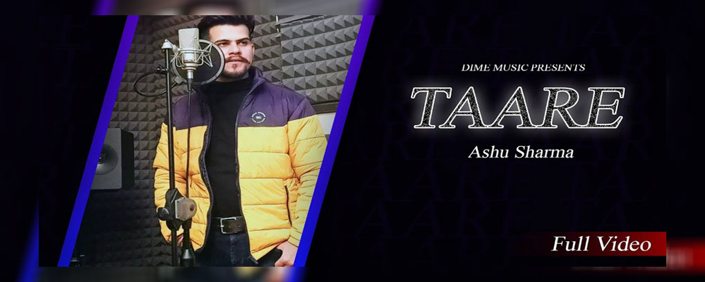 Taare Song Ashu Sharma Lyrics Latest Punjabi Songs latest punjabi songs lyrics and hd video mp3madguru