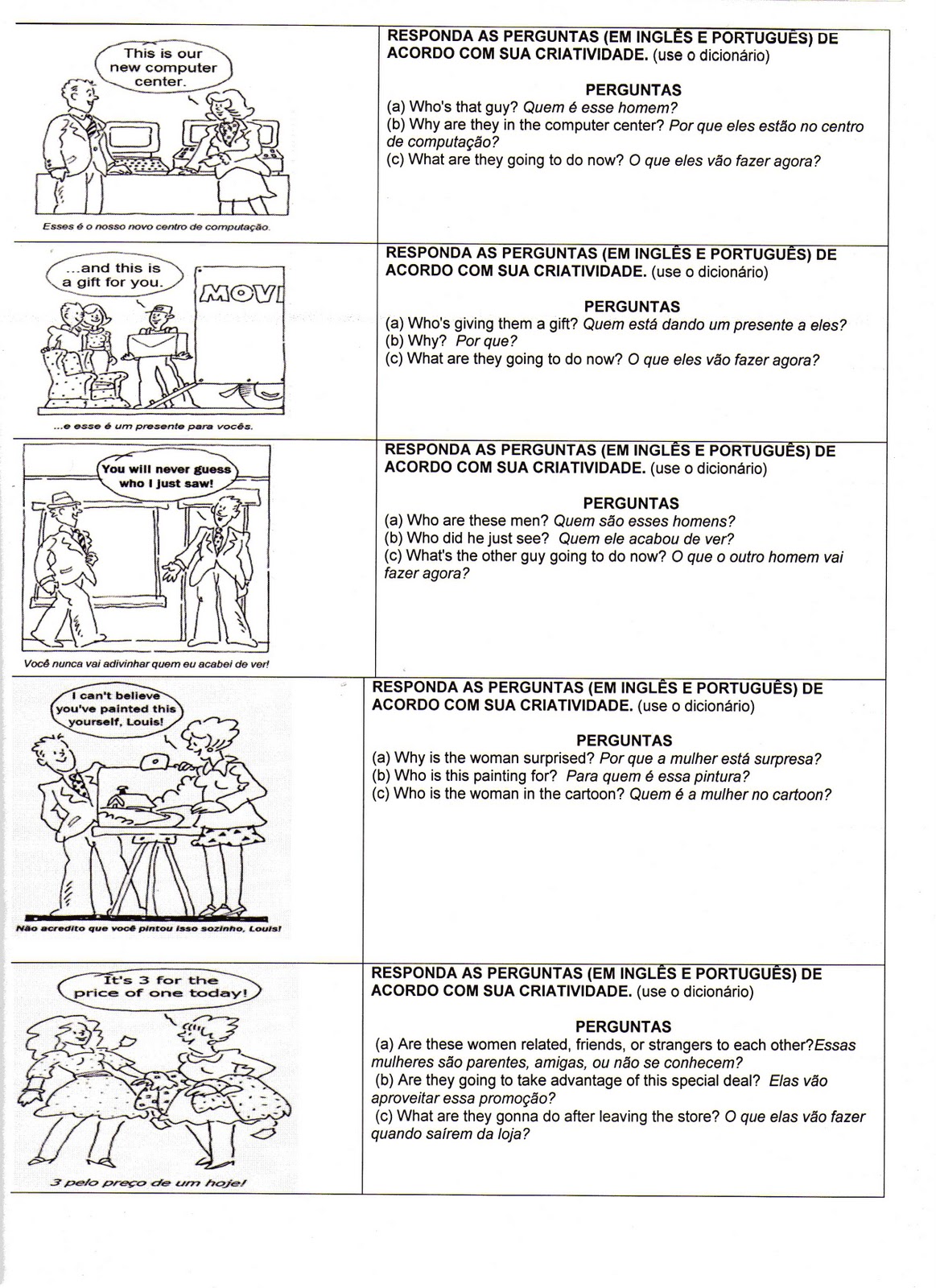 atividades dr inglês tradução em português por favor me ajudem gente e  serio . ​ 