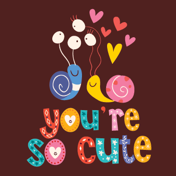 You\'re So Cute | Symbols & Emoticons