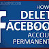How to Permanently Delete Facebook 2018