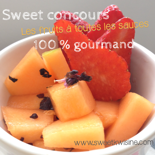 sweet kwisine, concours, fruits, international, blog culinaire