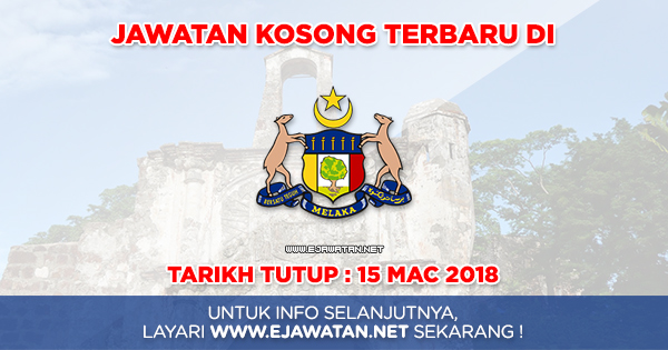 jawatan kosong kerajaan Perbadanan Ketua Menteri Melaka 2018