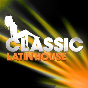 Classic Latin House 11