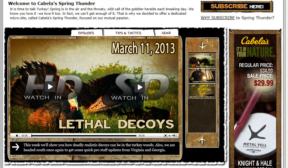 Cabelas Spring Thunder-Lethal Decoys - Jay Scott Outdoors/Colburn and