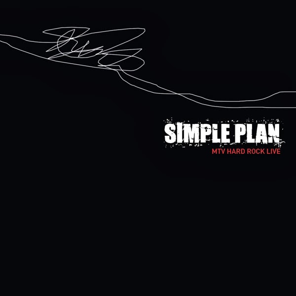 Simple Plan – MTV Hard Rock Live – iTunes Plus M4A – Album | iTD Music