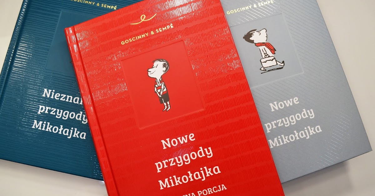 Cechy Charakteru Mikołajka Z Uzasadnieniem Lucky girl: Nowe i Nieznane przygody Mikołajka