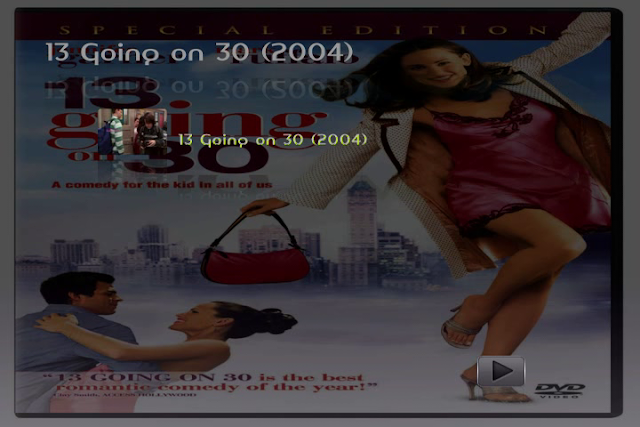 13 Going On 30 2004 DVD CUSTOM HD Mega