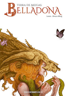 Terra de Meigas: Belladona, del guionista Lewis y el dibujante Álvaro Ming. 