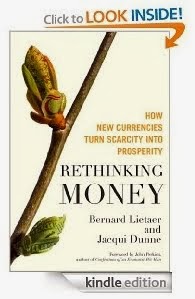 Bernard Lietaer - Rethinking Money
