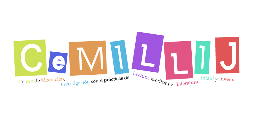 CeMILLIJ: Centro de Estudios, Mediación, Indagación, LyE de Literatura Infantil y Juvenil -