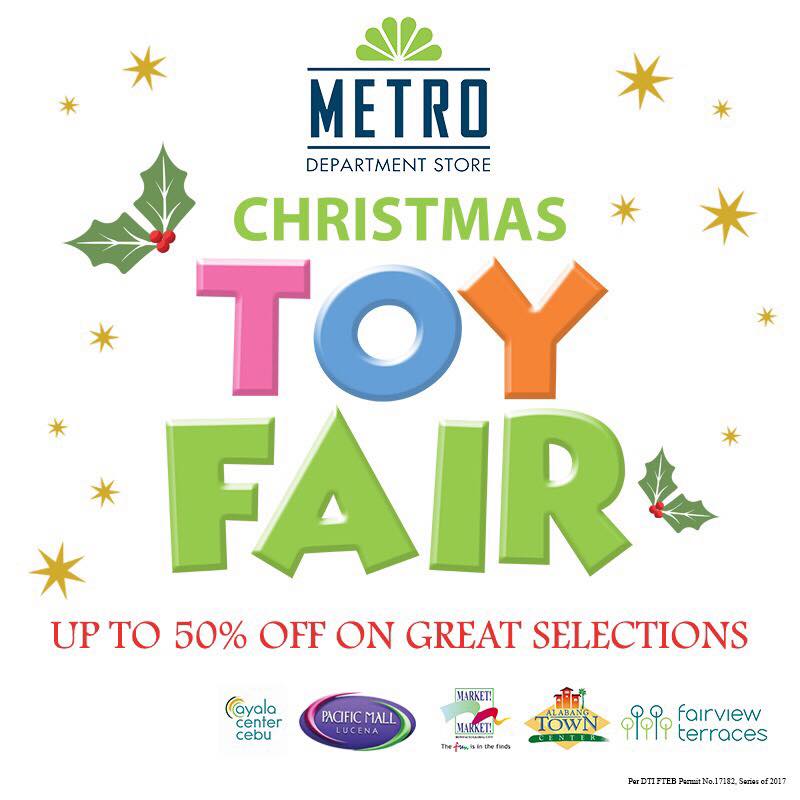 Manila Shopper Metro Stores Christmas Toy Fair SALE Dec 2017