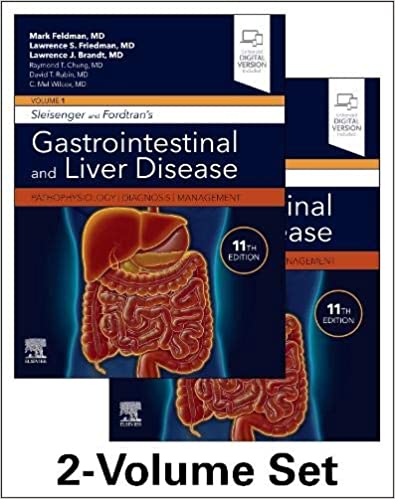 Sleisenger and Fordtran’s Gastrointestinal and Liver Disease- 2 Volume Set Pathophysiology
