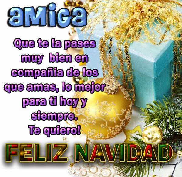 Todo Mujer: AMIGO/AMIGA FELIZ NAVIDAD