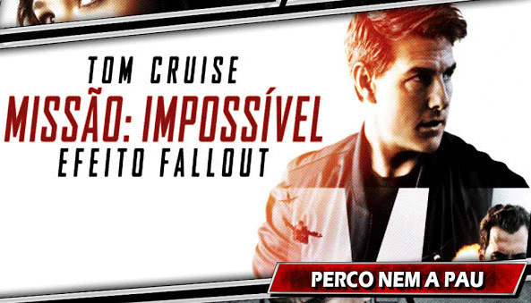 Missão Impossível - Efeito Fallout | Vale ou não a pena assistir?