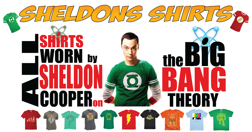 All Shirts Worn by Sheldon Cooper in The Big Bang Theory: Sheldon ...