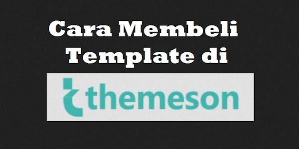 Cara Membeli Template di Themeson.com - (Divira AMP WordPress)
