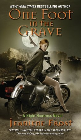 One Foot in the Grave by Jeaniene Frost